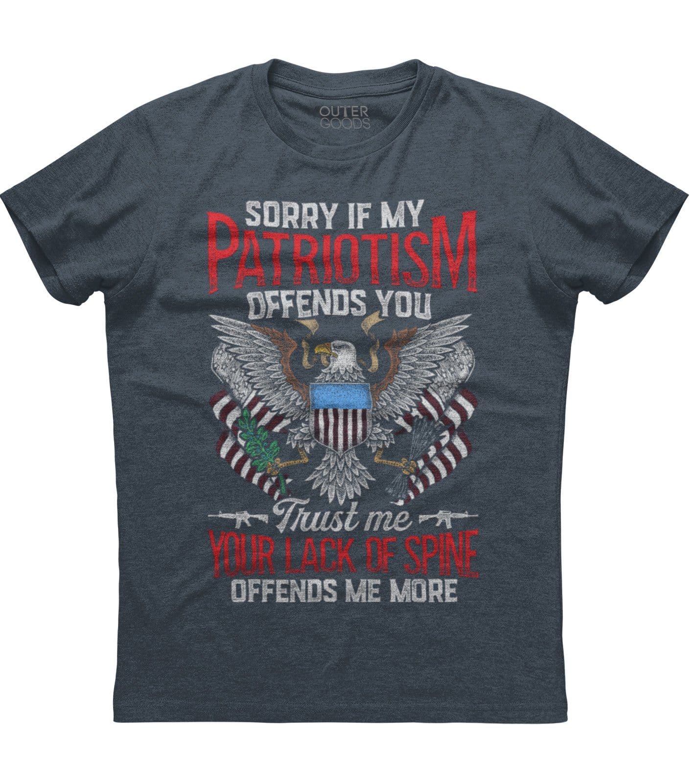 Sorry If My Patriotism Offends You T-Shirt (O) Hoodie, Sweatshirt | PureTeeCo.com (Image 2)