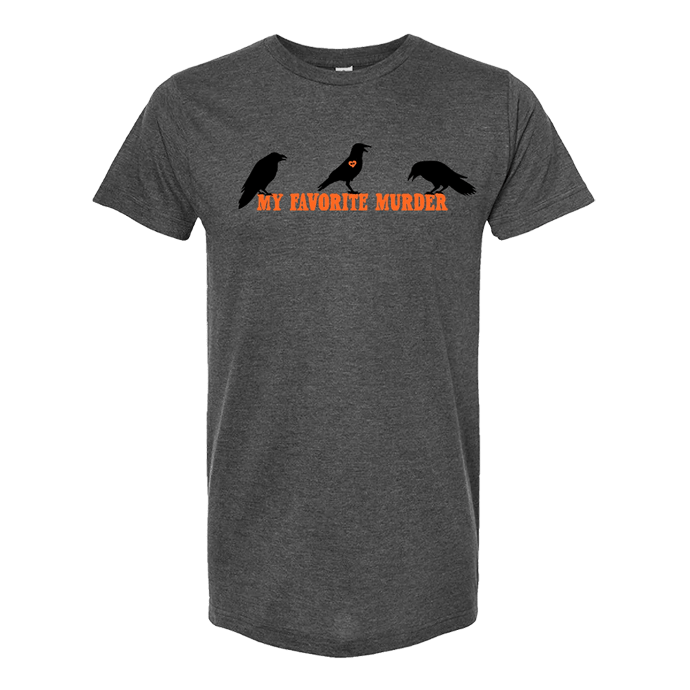 My Favorite Murder Merch Crows T-Shirt MFM Merch Gifts For Father's Day From Daughter Hoodie, Sweatshirt | PureTeeCo.com
