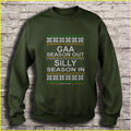 Gaa season out Silly season in Ugly Christmas Sweater