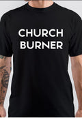 Church Burner T-Shirt Hoodie, Sweatshirt | PureTeeCo.com