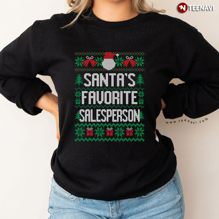 Santa’s Favorite Salesperson Sweatshirt – Christmas Ugly Sweater