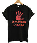 2 Metres Please Social Distance T-Shirt Hoodie, Sweatshirt | PureTeeCo.com