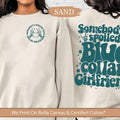 2-sided Retro Blue Collar Girlfriend Shirt Somebodys Spoiled Blue Collar Girlfriend T-shirt Spoiled Girlfriend Blue...