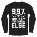 99% Hockey 1% Everything Else Longsleeve Tee Hoodie, Sweatshirt | PureTeeCo.com (Image 1)