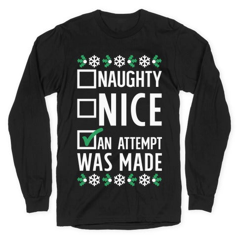 An Attempt was Made Longsleeve Tee Hoodie, Sweatshirt | PureTeeCo.com (Image 1)