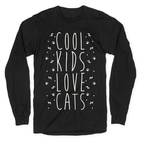 Cool Kids Love Cats Longsleeve Tee Hoodie, Sweatshirt | PureTeeCo.com (Image 1)