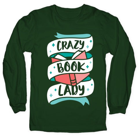 Crazy Book Lady Longsleeve Tee Hoodie, Sweatshirt | PureTeeCo.com (Image 4)