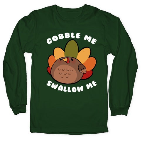 Cute Gobble Me Swallow Me Turkey Longsleeve Tee Hoodie, Sweatshirt | PureTeeCo.com (Image 4)