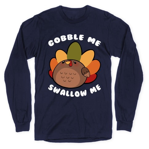 Cute Gobble Me Swallow Me Turkey Longsleeve Tee Hoodie, Sweatshirt | PureTeeCo.com (Image 5)