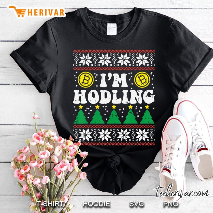 I’m Hodling Ugly Christmas Sweater Bitcoin Crypto Hodl