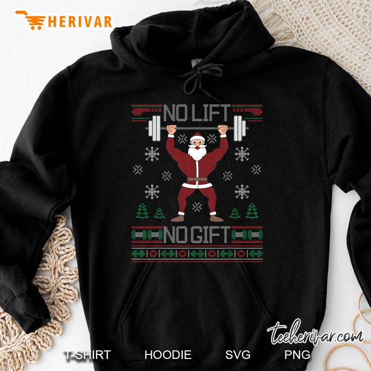 No Lift No Gift Ugly Christmas Sweater Gym Santa