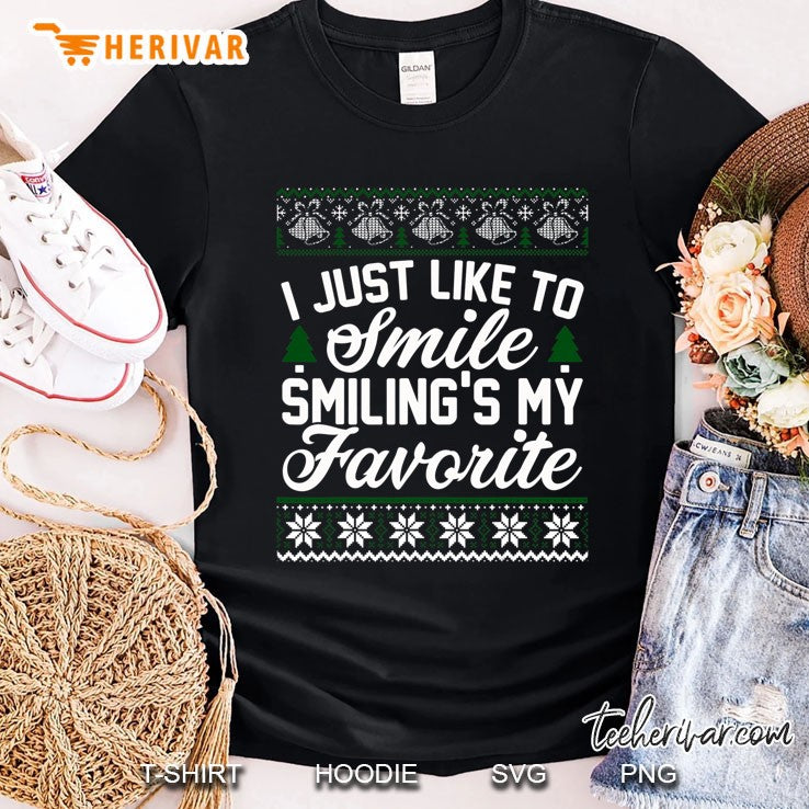 I Just Like To Smile Smiling’s My Favorite Elf Ugly Sweater