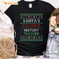 Santa’s Favorite History Teacher Ugly Sweater Christmas