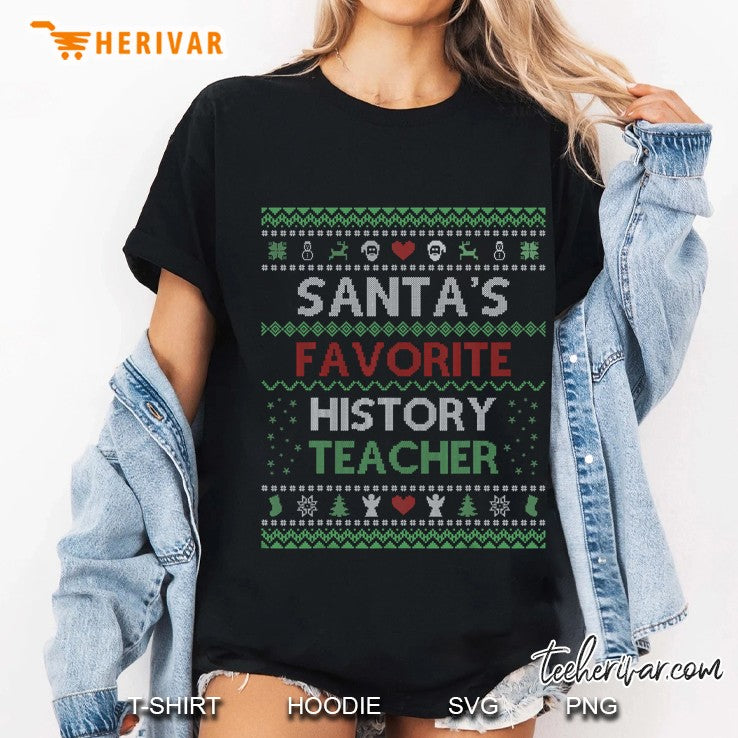 Santa’s Favorite History Teacher Ugly Sweater Christmas