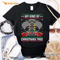 My Kind Of Christmas Tree Drag Racing Ugly Christmas Sweater