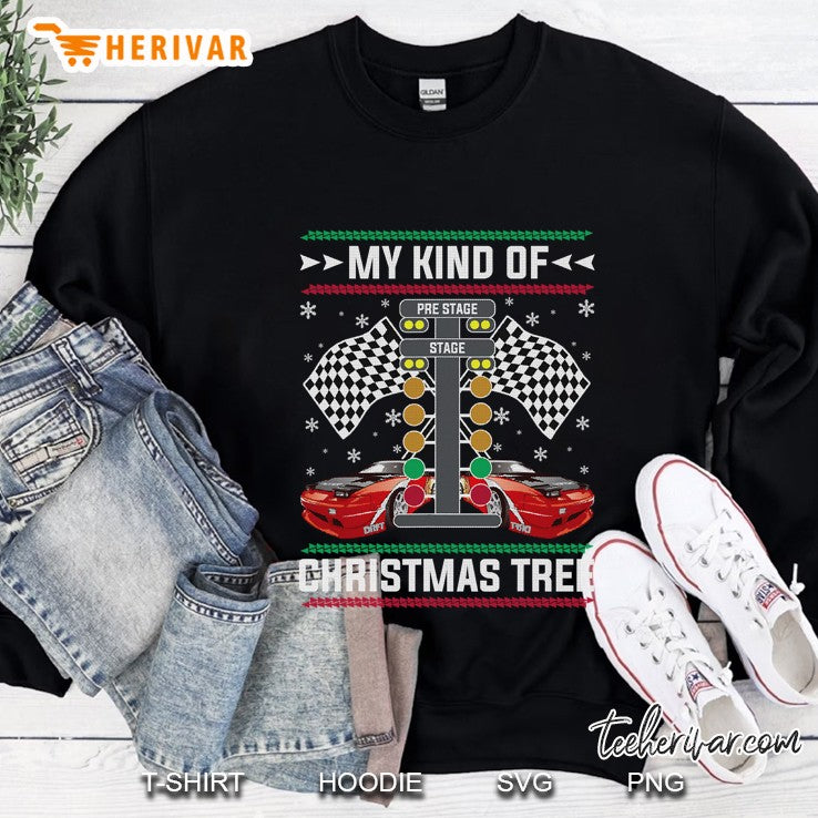 My Kind Of Christmas Tree Drag Racing Ugly Christmas Sweater