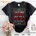 Hate Being Sexy Pilot Christmas Ugly Sweater Gift