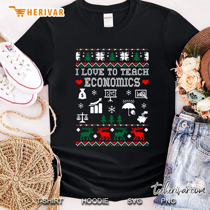 I Love To Teach Economics Christmas Ugly Sweater