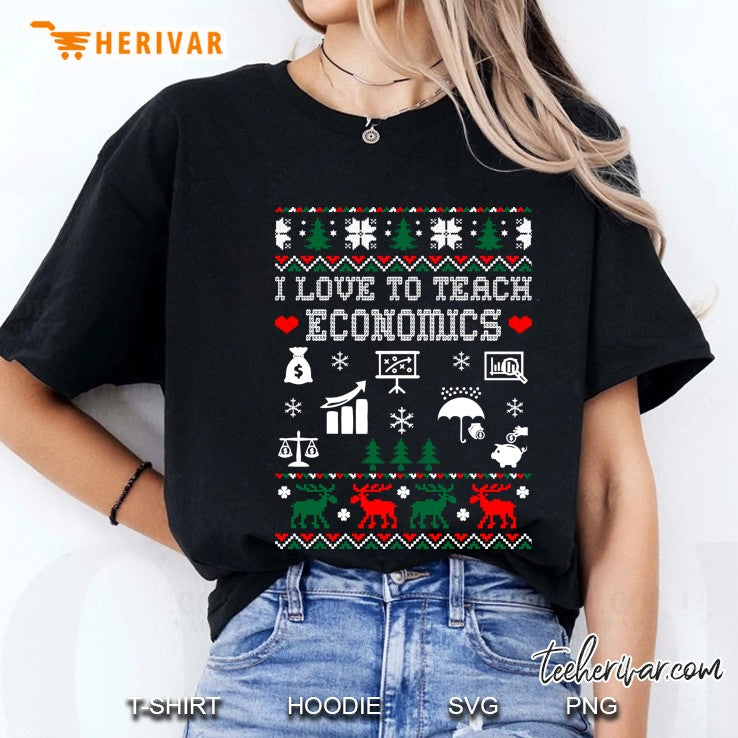 I Love To Teach Economics Christmas Ugly Sweater