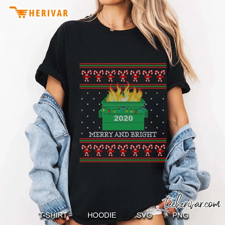 Merry And Bright 2020 Dumpster Fire Ugly Christmas Sweater