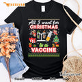 All I Want For Christmas Is A Vaccine Ugly Sweater Dinner
