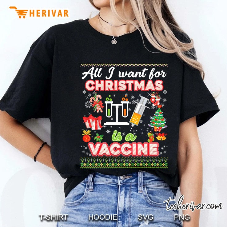 All I Want For Christmas Is A Vaccine Ugly Sweater Dinner