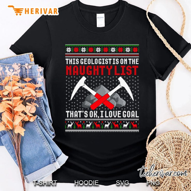 Funny Geologist Geology Ugly Christmas Sweater Naughty List