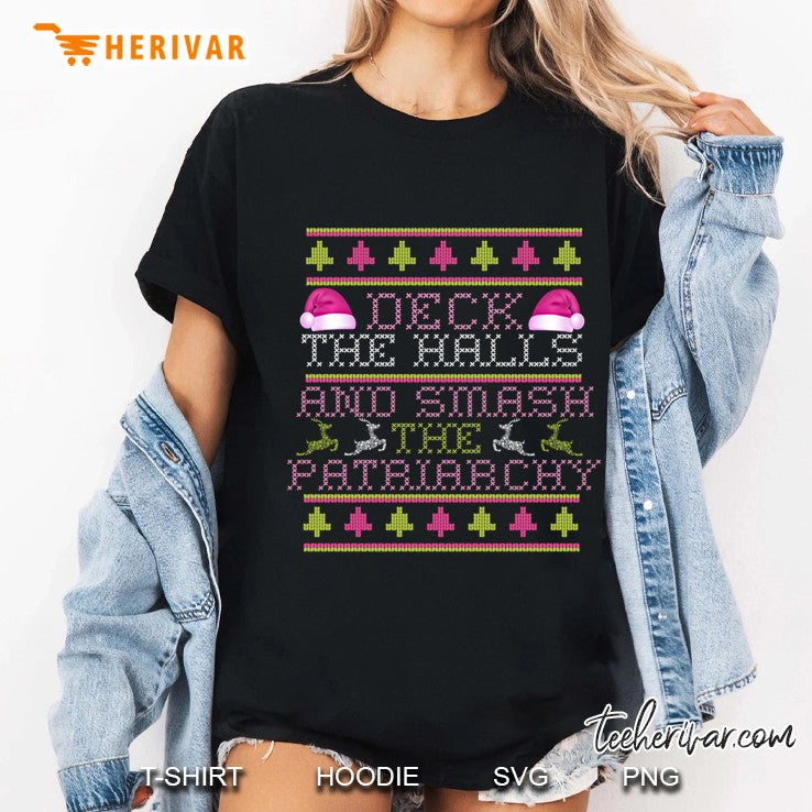 Deck Halls Smash Patriarchy Ugly Christmas Sweater Meme