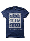 Straight Outta School Class Of 2019 â€™19 T-Shirt Hoodie, Sweatshirt | PureTeeCo.com