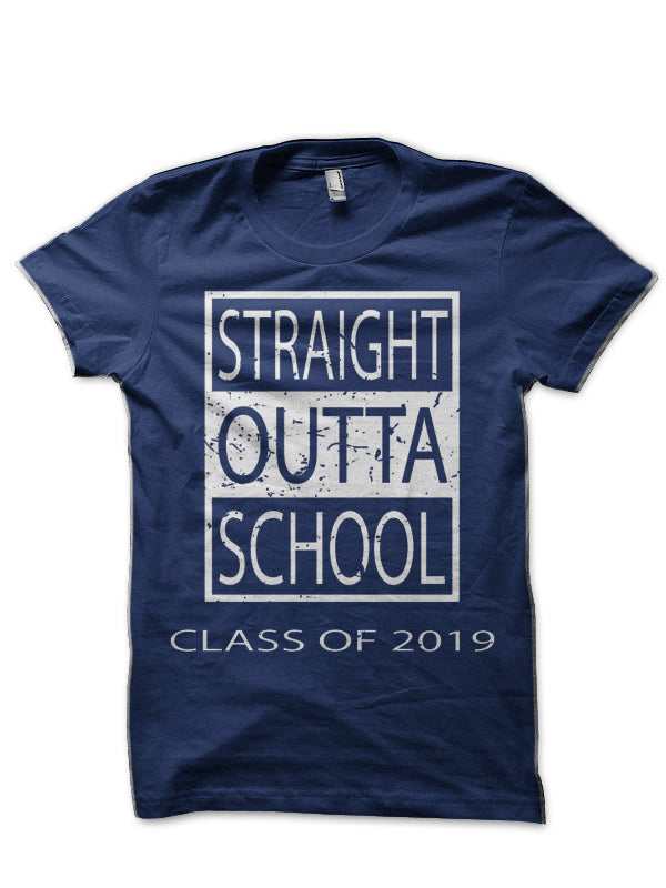 Straight Outta School Class Of 2019 â€™19 T-Shirt Hoodie, Sweatshirt | PureTeeCo.com