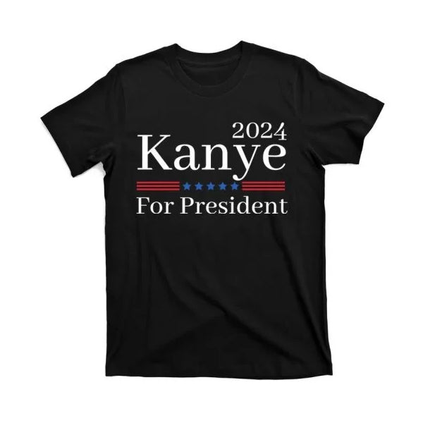 2024 Kanye For President T-Shirt Hoodie, Sweatshirt | PureTeeCo.com