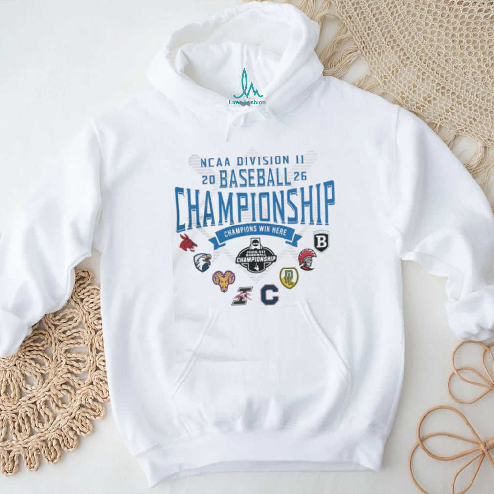 2026 NCAA Division II Baseball Championship Champions Win Here Shirt