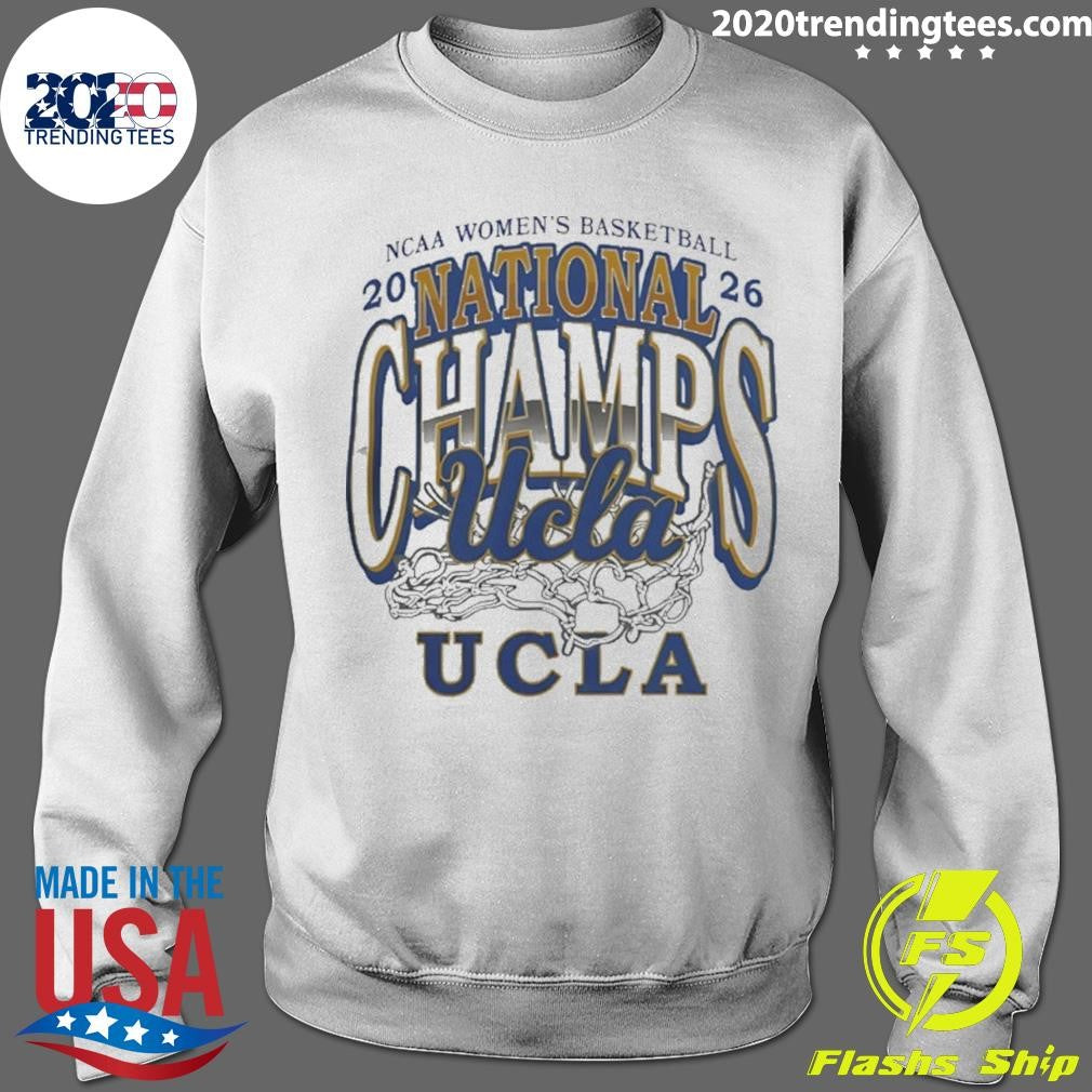 2026 Ncaa Women’s Basketball National Champions Ucla Bruins Shirt
