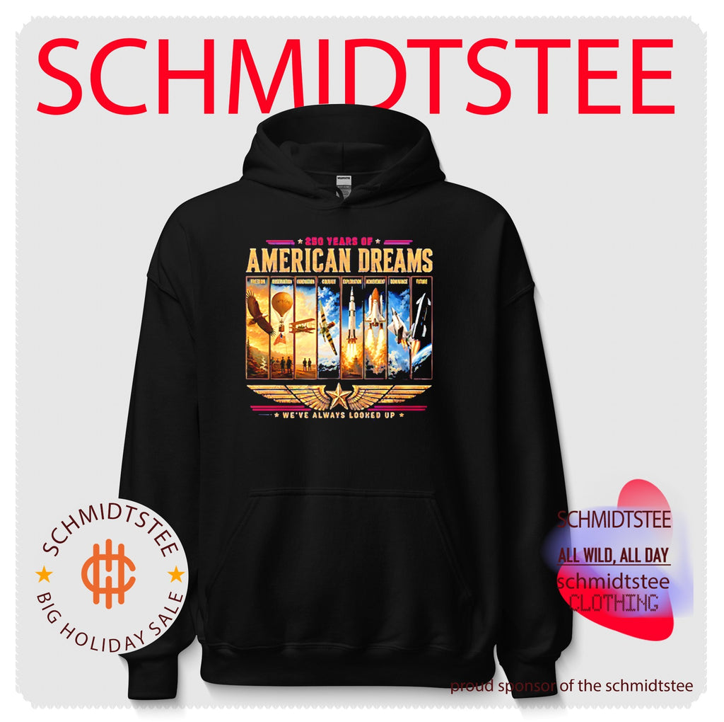 250 Years Of American Dreams We’ve Always Looked Up Est 1776 Shirt