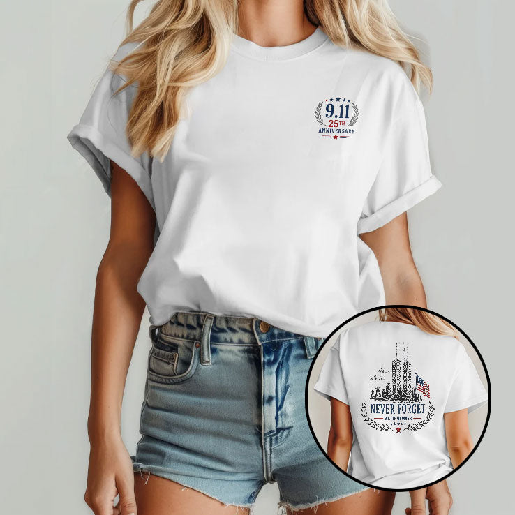 9/11 25th Anniversary Never Forget We Remember T Shirt