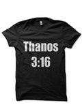 Thanoes 3:16 Black T-Shirt Hoodie, Sweatshirt | PureTeeCo.com