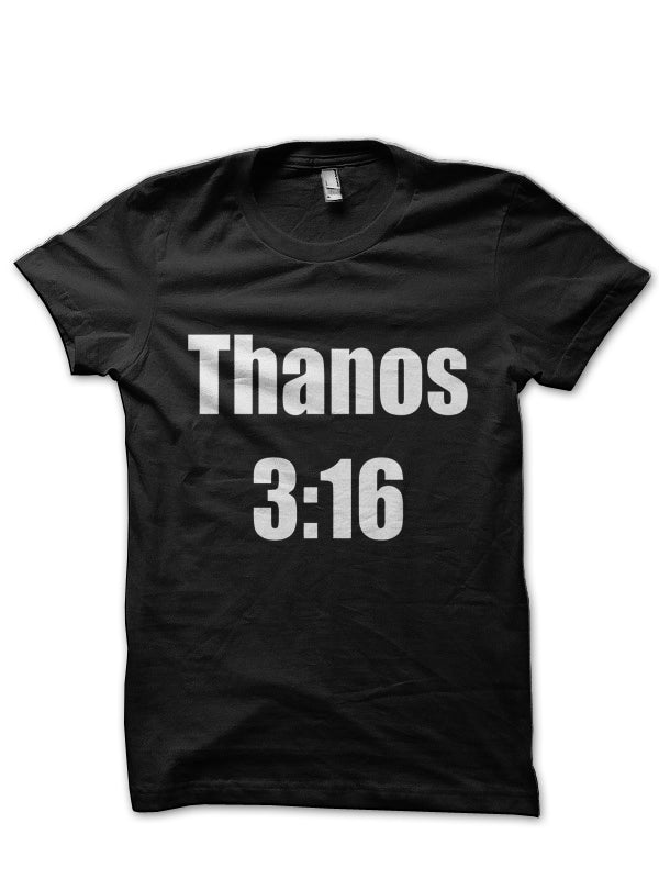 Thanoes 3:16 Black T-Shirt Hoodie, Sweatshirt | PureTeeCo.com