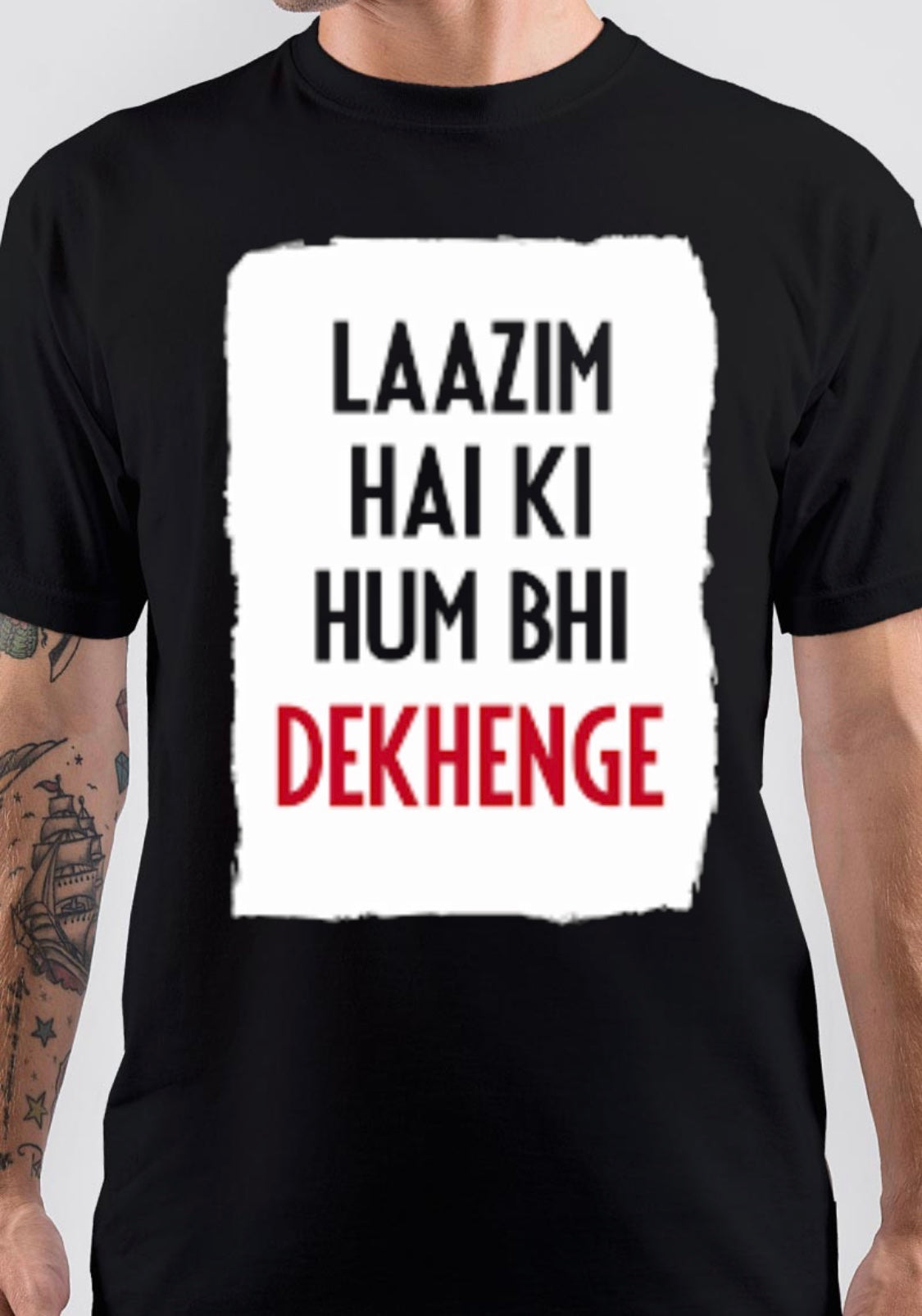 Laazim Hai Ki Hum Bhi Dekhenge T-Shirt Hoodie, Sweatshirt | PureTeeCo.com