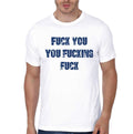 Fuck You Fuckking Fuck T-Shirt Hoodie, Sweatshirt | PureTeeCo.com