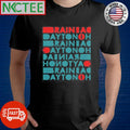 3Ra1n1ac Store Dayton Ohio Shirt