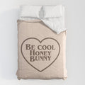 Be Cool, Funny Quote Comforter Gallery Image 6