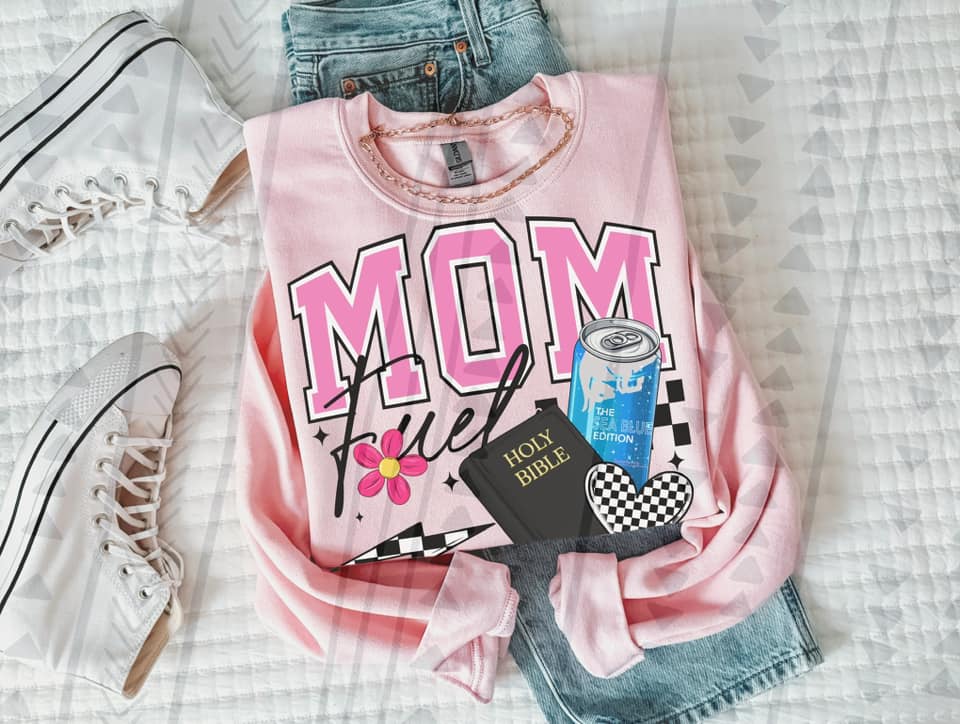 MOM FUEL COLLECTION SWEATSHIRT (MULTIPLE OPTIONS) T-Shirts, Hoodie | PureTeeCo.com (Image 1)