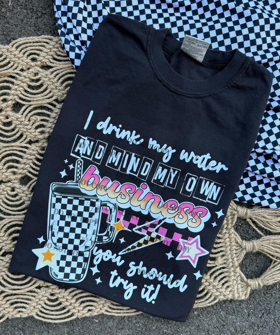 I DRINK MY WATER TEE Hoodie, Sweatshirt | PureTeeCo.com (Image 1)