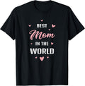 Best Mom in the World Mother's Day Design