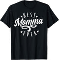 Best Momma Ever Gifts For Birthday
