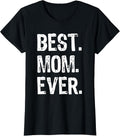 Best Mom Ever Grandma Clothing