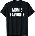 Not Moms Favorite Apparel