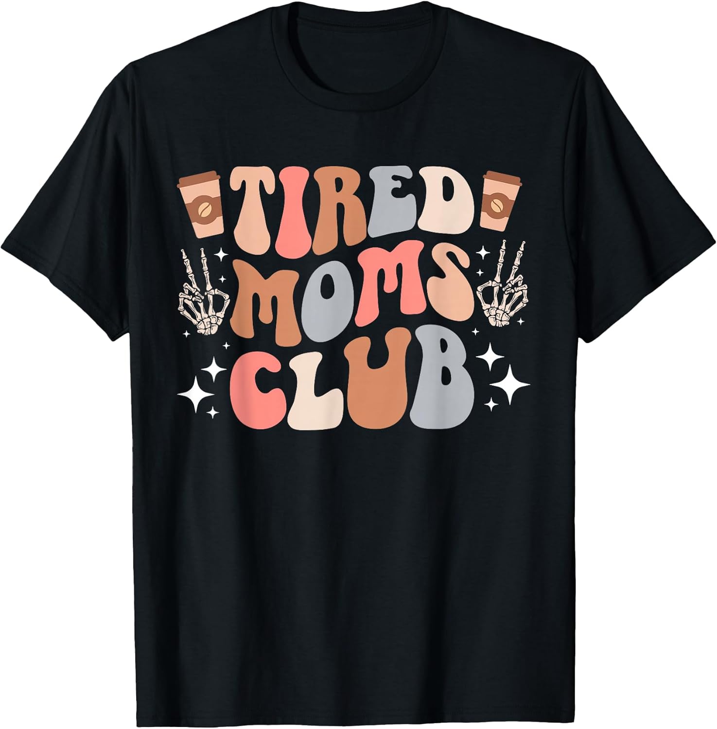 Groovy Tired Mom For Mother's Day