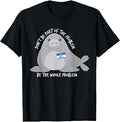 Neil The Seal Don't Be Part of The Problem Cute Animal Humor T-Shirt