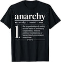Anarchy Definition in Classic Dictionary Style T-Shirt
